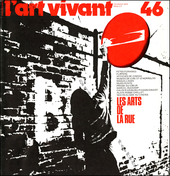 Chroniques de l'ART VIVANT N°46. Paris, Maeght, fvrier 1974.