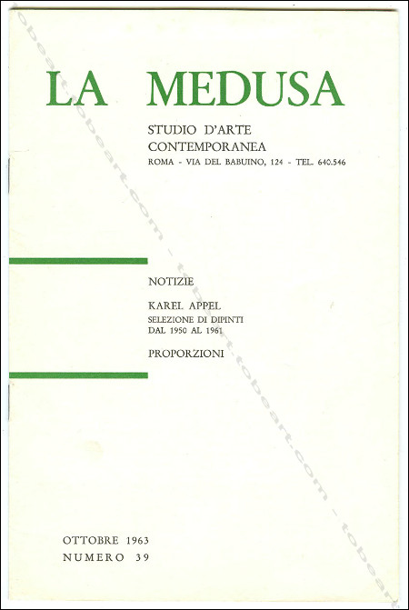 Karel APPEL - Selezione dipinti dal 1950 al 1961. Roma, La Medusa, 1963.