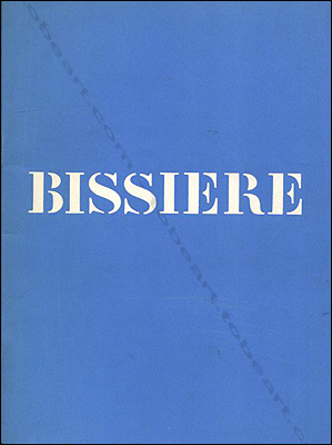Roger BISSIERE. Paris, Muse National d'Art Moderne, 1959.