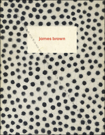 James Brown - Stockholm, Wetterling Gallery, 2005