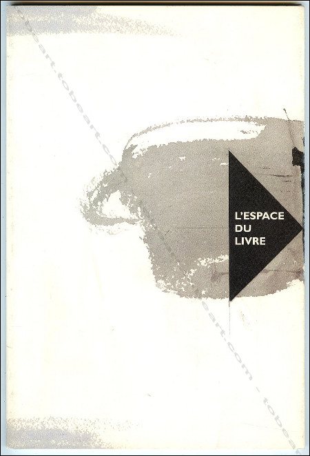 Jean CLAREBOUDT - L'espace du livre. Cavaillon, Jean Clareboudt, 1996.