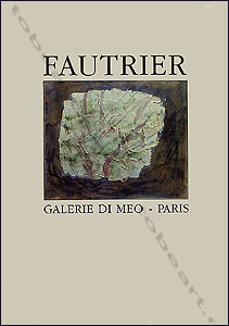 Jean Fautrier - Oeuvres  1946-1964. Paris, Galerie Di Meo, 1986.