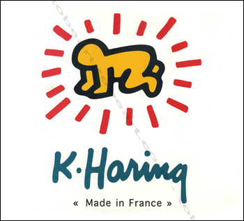 Keith Haring - Paris, Musée Maillol / Fondation Dina Vierny, 1999.