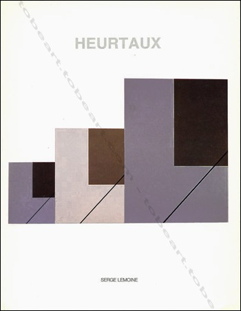 André HEURTAUX - Peintre abstrait. Paris, Galerie Denise René, 1989.