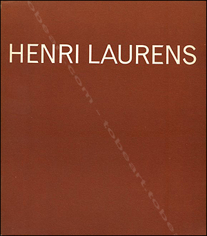 Henri Laurens - Exposition de la donation aux Muses Nationaux. 1967.