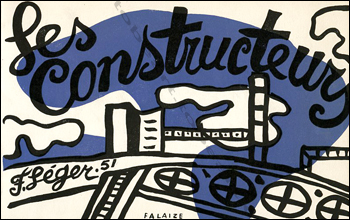 Fernand LÉGER - Les constructeurs. Paris, Falaise, 1951.