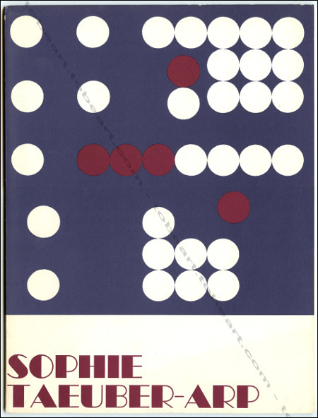 Sophie Taeuber-Arp - Suites N33. Genve, Galerie Krugier, 1971.