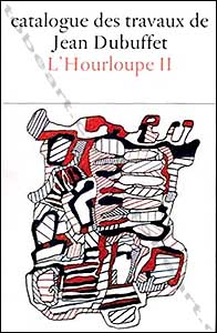 Jean Dubuffet  Fascicule XXI : L'Hourloupe II (1964-1966)