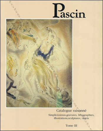 Jules Pascin - Paris, Editions Abel Rambert, 1990