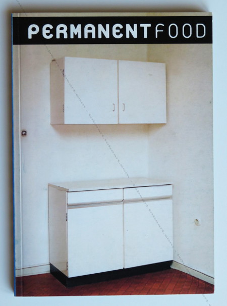 PERMANENT FOOD N6. (Milan) - Dijon, A&M Bookstore, L'association des Temps Librs, Le Consortium, 1998.