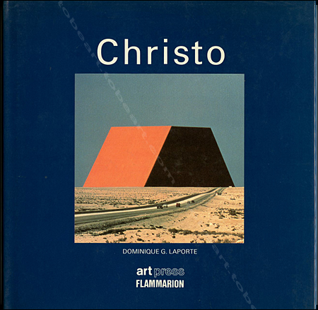 CHRISTO & Jeanne-Claude - Paris, Art Press-Flammarion, 1985.