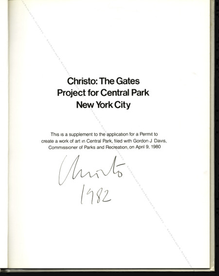 CHRISTO: The Gates. Project for Central Park New York City. New York, Christo and C.V.J. Corporation, 1981.