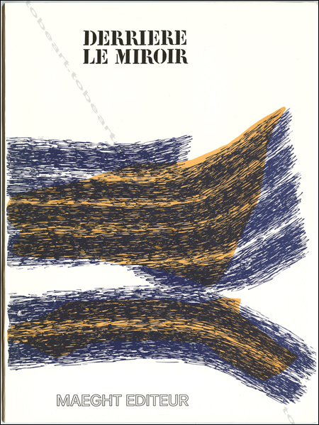 DERRIERE LE MIROIR N195. MAEGHT EDITEUR. Paris, Maeght, 1971.
