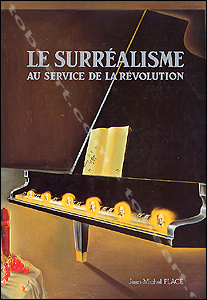 Le Surralisme au service de la Rvolution. Paris, Jean-Michel Place, 1976.