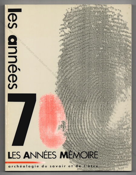 Les annes 70: Les annes mmoire. Meymac, Abbaye Saint-Andr Centre d'art Contemporain, 1987.