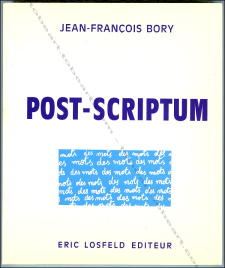 Jean-Franois BORY - Post-Scriptum. Paris, Eric Losfeld Editeur, 1970.