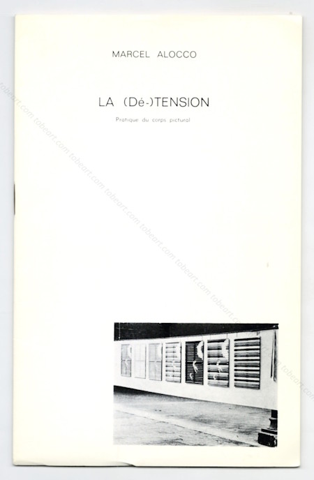 Marcel ALOCCO - LA (Dé-)TENSION. Nice, Imprimerie Barma, (1972).