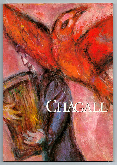Marc CHAGALL 1887-1985. Paris, Runion des Muses Nationaux, 1985.