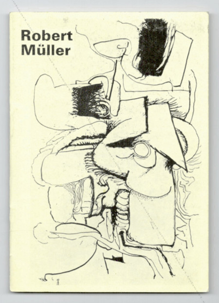 Robert MLLER. Zrich, Galerie Rene Ziegler, 1964.