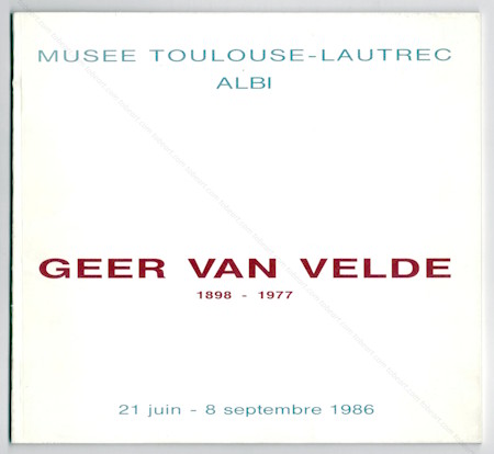 Geer Van VELDE. Albi, Muse Toulouse Lautrec, 1986.
