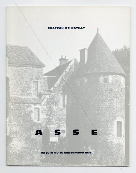 Geneviève Asse. Chateau de Ratilly, 1975.
