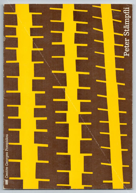 Peter STMPFLI - Oeuvres rcentes. Paris, Centre Georges Pompidou, 1980.
