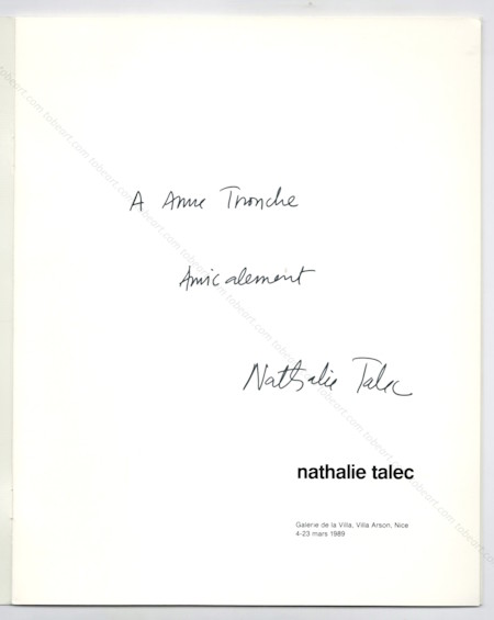 Nathalie TALEC. Nice, Galerie de la Villa Arson, 1989.