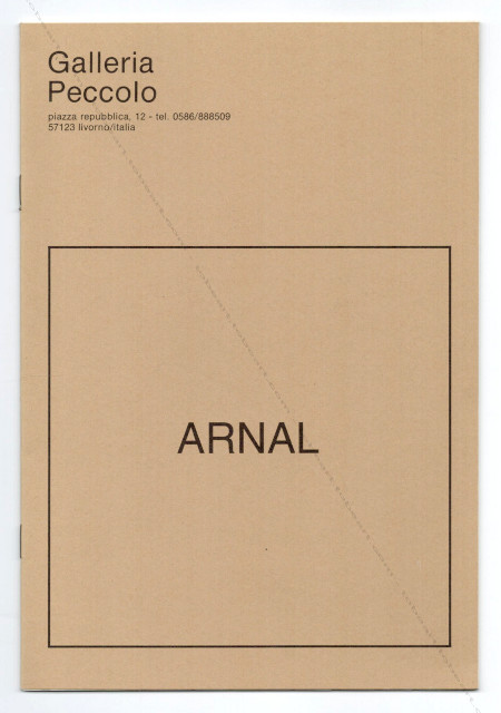 Franois ARNAL - Opere su carta 1950-1960. Livorno, Galleria Peccolo, 1994.