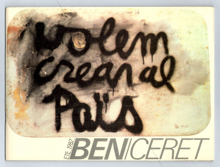 BEN (Vautier). Ceret, Muse d'Art Moderne, 1987.