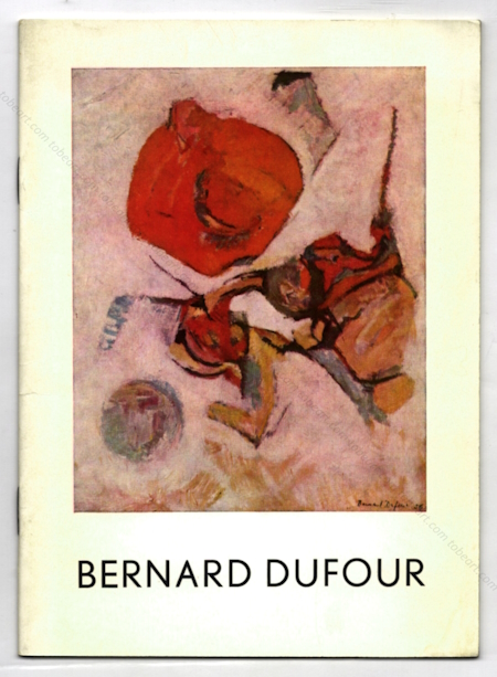 Bernard DUFOUR. Bruxelles, Editions de la Connaissance, 1957.