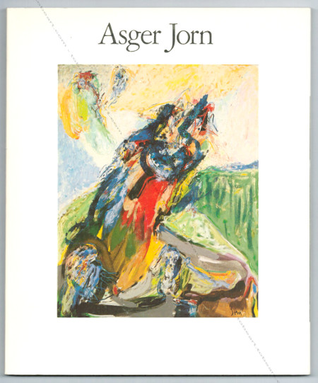 Asger JORN. New York, Guggenheim Museum, 1982.