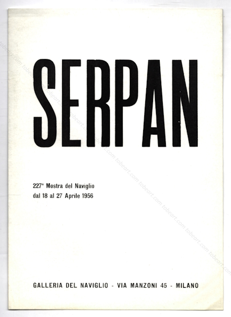 Iaroslav Serpan. Milano, Galleria del Naviglio, 1956.
