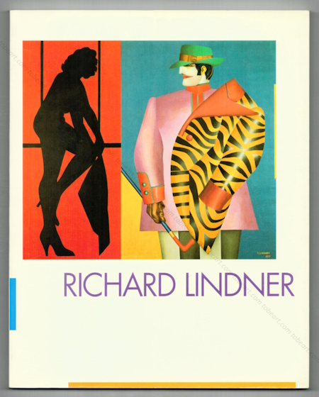 Richard LINDNER. Valencia, IVAM / Fundacion Juan March, 1998.