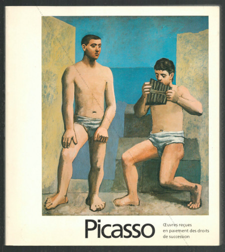 Pablo PICASSO. Oeuvres reçues en paiement des droits de succession. Paris, Editions Réunion des Musées Nationaux, 1979.