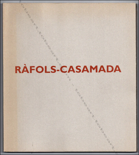 Albert RFOLS-CASAMADA - Obra recent. Madrid, Metta Galeria, 2003.