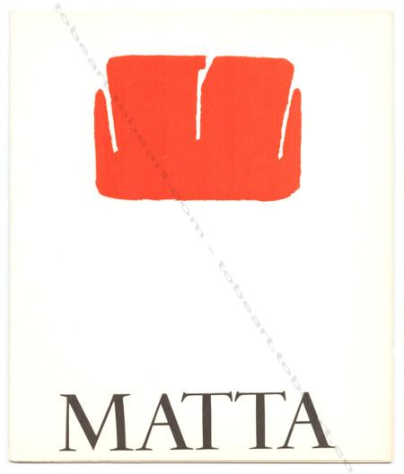 Roberto Sebastian MATTA - Paintings. New York, Pierre Matisse Gallery, 1947.