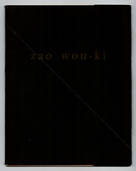 Zao Wou-Ki. Paris, Galerie de France, 1963.