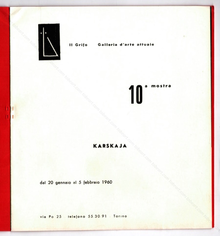 Ida KARSKAYA. Torino, Il Grifo Galleria d'arte attuale, 1960.