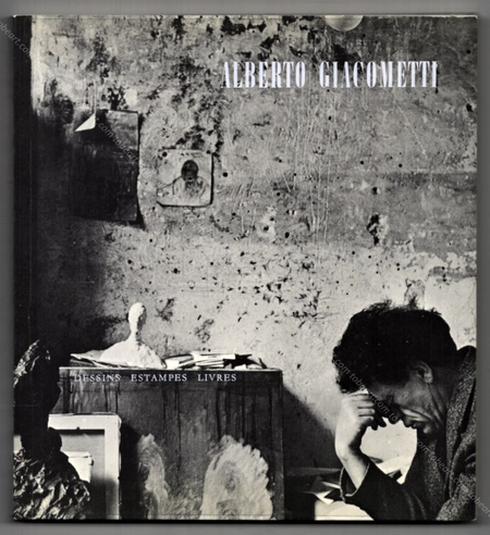 Alberto GIACOMETTI - Dessins. Estampes. Livres. Genve, Galerie Engelberts, 1970.