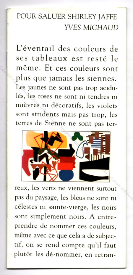 Shirley JAFFE - Tableaux rcents. Paris, Galerie Jean Fournier, 1993.