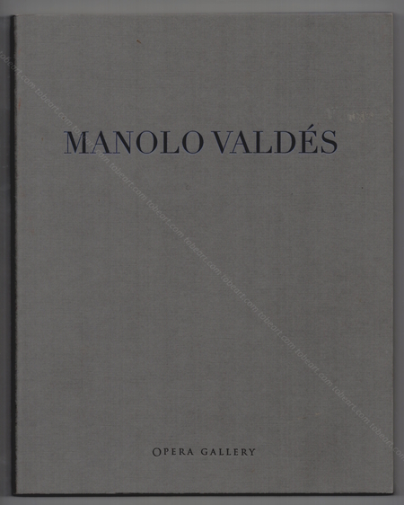 Manolo VALDÉS - Los Gneros: pintura y escultura. Paris, Opera Gallery, 2016.