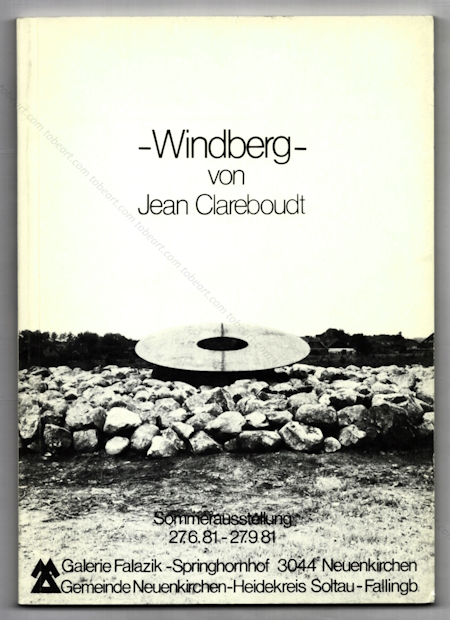 Jean CLAREBOUDT - Windberg. Neuenkirchen, Galerie Falazik - Springhornhof, 1981.