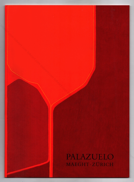 Pablo PALAZUELO - lbilder. Gouachen. Zrich, Galerie Maeght, 1972.