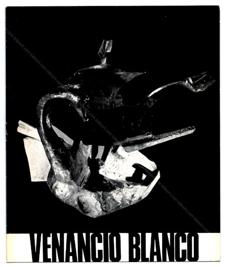Venancio BLANCO. Toledo, Tolmo Galeria de Arte, 1971.
