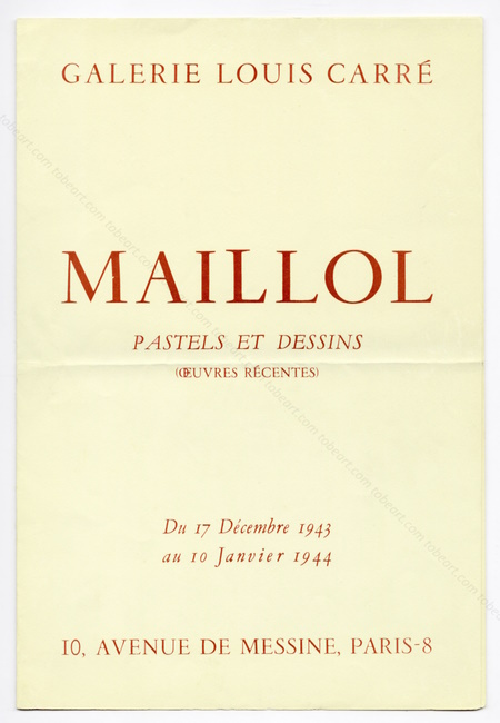 Aristide MAILLOL - Pastels et dessins. Paris, Galerie Louise Carr 1943.