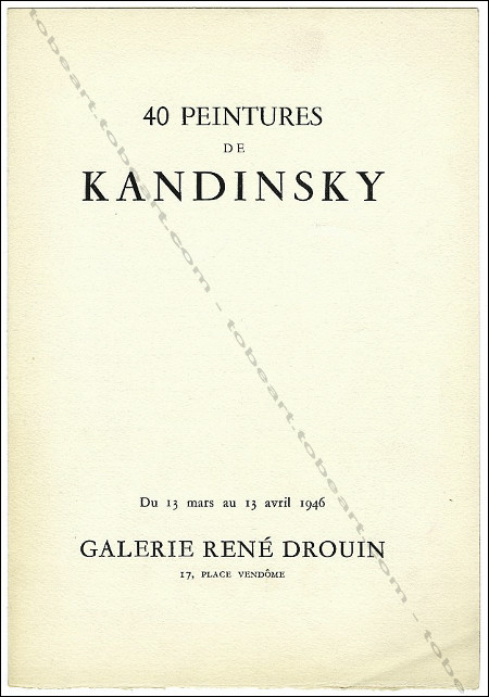 Carton d'invitation  l'exposition 40 peintures de KANDINSKY. Paris, Galerie Ren Drouin, 1946.