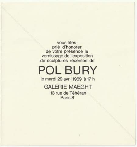 Pol BURY - Sculptures rcentes. Paris, Galerie Maeght, 1969.