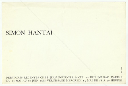 Simon HANTA - Peintures rcentes. Paris, Galerie Jean Fournier, 1968.
