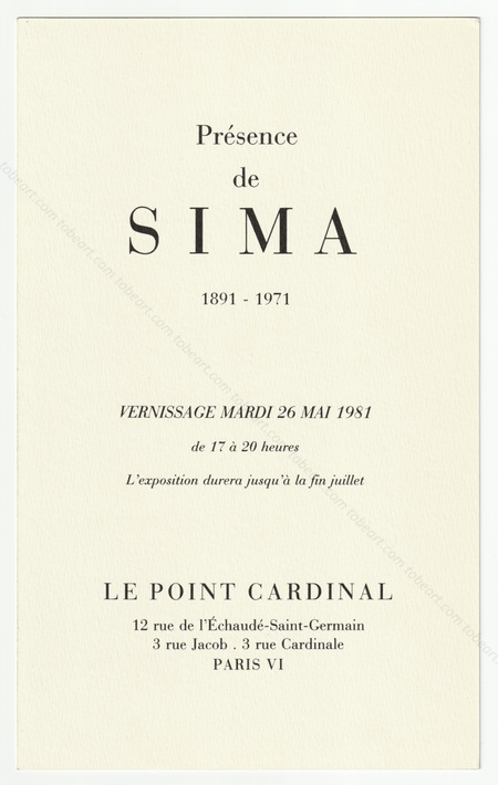 Prsence de SIMA 1891-1971. Paris, Le Point Cardinal, 1981.
