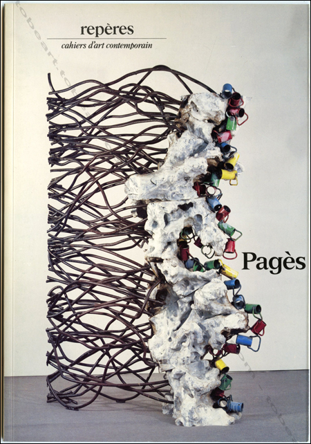 Bernard PAGES - Repres Cahiers d'art contemporain n35. Paris, Galerie Maeght-Lelong, 1987.